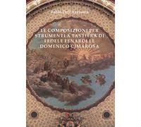 Le composizioni per strumenti a tastiera di Fedele Fenaroli e Domenico Cimarosa