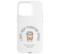 Le compro Pumpkin Spice e la chiamo brava Custodia per iPhone 15 Pro Max