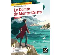 Le Comte de Monte-Cristo: Avec une enquête "La naissance d'un mythe littéraire": 73
