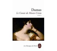 Le Comte De Monte-Cristo. Tome 2