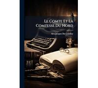 Le Comte Et La Comtesse Du Nord