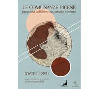 Le comunanze picene. Proprietà collettive tra passato e futuro