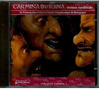 Le Concert Dans l'Oeuf & Ateli - Carmina Burana-Version Medie