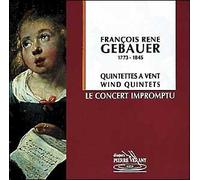 Le Concert Impromptu - Gebauer: Quintetti N.2 E N.3