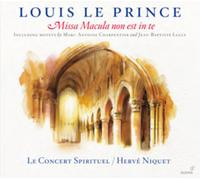 Le Concert Spirituel Louis Le Prince: Missa Macula Non Est in Te (CD)
