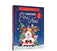 Le concours du Père Noël: Mon premier roman de l'Avent