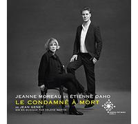 Jeanne Moreau et Etienne Daho Le Condamne a Mort Deluxe (CD)