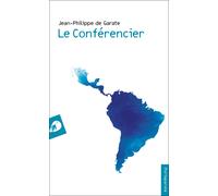 Le conferencier - De Garate Jean-Philippe