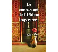 Le confessioni dell'Ultimo Imperatore