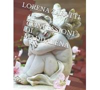 LE CONFESSIONI DI MADDALENA