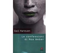 Le confessioni di Noa Weber