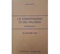 Le confessioni di un italiano. Riassunto