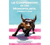 Le confessioni di un monopolista