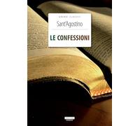Le confessioni. Ediz. integrale. Con Segnalibro