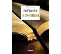 Le confessioni. Ediz. integrale. Con Segnalibro