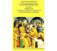 Le confessioni. Vol. 5 - Agostino (sant')
