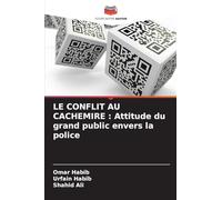 LE CONFLIT AU CACHEMIRE : Attitude du grand public envers la police