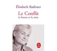 Le Conflit La Femme Et La Mere