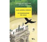 Le conseguenze del male