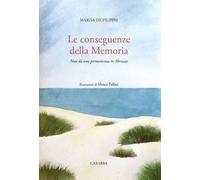 Le conseguenze della memoria. Note da una permanenza in Abruzzo