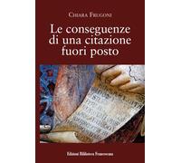 Le conseguenze di una citazione fuori posto - 2018 - Biblioteca F