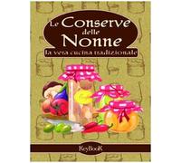 Le conserve delle nonne