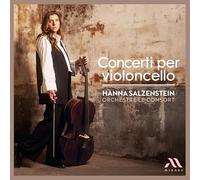Le Consort, Hanna Salzenstein - Concerti Per Violoncello