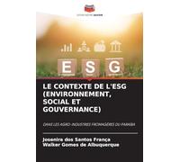 LE CONTEXTE DE L'ESG (ENVIRONNEMENT, SOCIAL ET GOUVERNANCE): DANS LES AGRO-INDUSTRIES FROMAGÈRES DU PARAÍBA