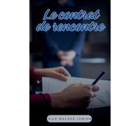 Le contrat de rencontre