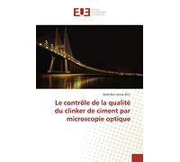 Le contrôle de la qualité du clinker de ciment par microscopie optique