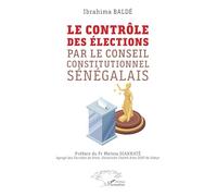 Le contrôle des élections par le Conseil constitutionnel sénégalais