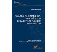 Le contrôle juridictionnel de l'exécution de la dépense publique au Cameroun