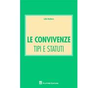 Le convivenze. Tipi e statuti