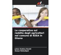 Le cooperative sul reddito degli agricoltori nel comune di KEEA in Ghana