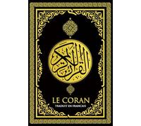 le Coran en Français - Coran complet Soyez croyant, 6236 versets dans ses 114 sourates. Lumière Sacré de l’islam, la parole de Dieu. le noble Coran A TOUT DE la beauté et dans les idées.