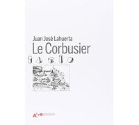 Le Corbusier. Ediz. illustrata
