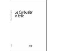 Le Corbusier in Italia