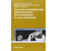 Le core-competencies dell'operatore socio-sanitario in cure palliative
