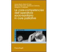 Le core-competencies dell'operatore socio-sanitario in cure palliative