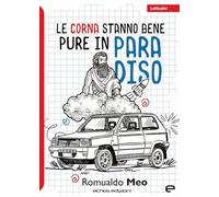 Le corna stanno bene pure in paradiso