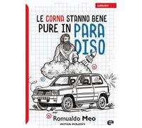 Le corna stanno bene pure in paradiso
