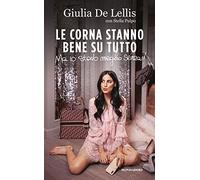 Le corna stanno bene su tutto. Ma io stavo meglio senza