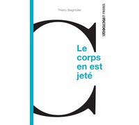 Le corps en est jeté