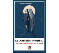 Le correnti invisibili