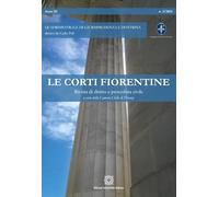 Le corti fiorentine. Rivista di diritto e procedura civile (2024) (Vol. 3)