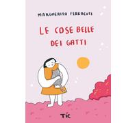 Le cose belle dei gatti