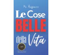 Le Cose Belle della Vita