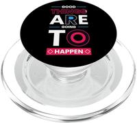 Le cose buone stanno per accadere - Minimalista positivo PopSockets PopGrip per MagSafe