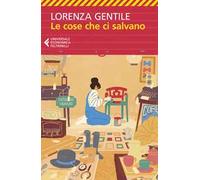 Le cose che ci salvano