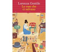 Le cose che ci salvano